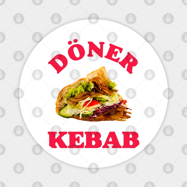 Döner Kebab Magnet by isstgeschichte